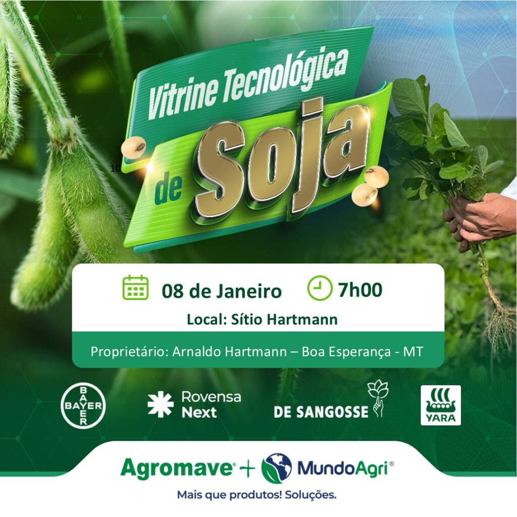 Divulgação do evento Vitrine Tecnológica de Soja idealizado pela Agromave em Boa Esperança do Norte (MT)